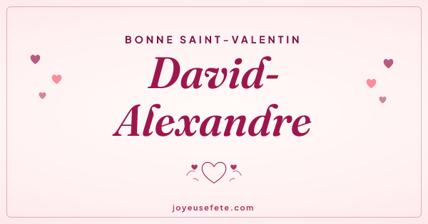 Image « Bonne Saint-Valentin David-Alexandre » au format large
