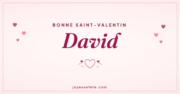 Image « Bonne Saint-Valentin David » au format large