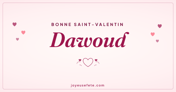 Image « Bonne Saint-Valentin Dawoud » au format large