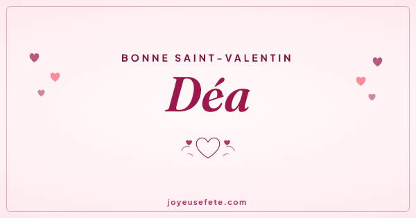 Image « Bonne Saint-Valentin Déa » au format large