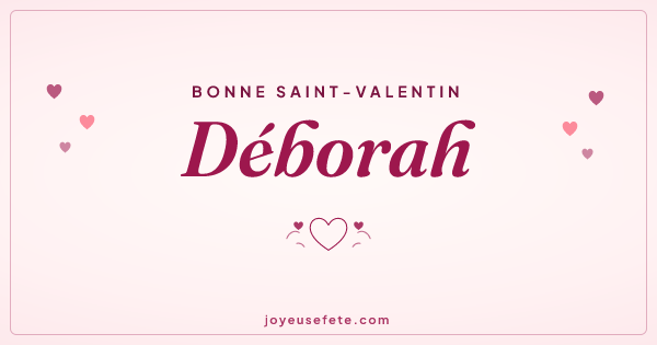 Image « Bonne Saint-Valentin Déborah » au format large