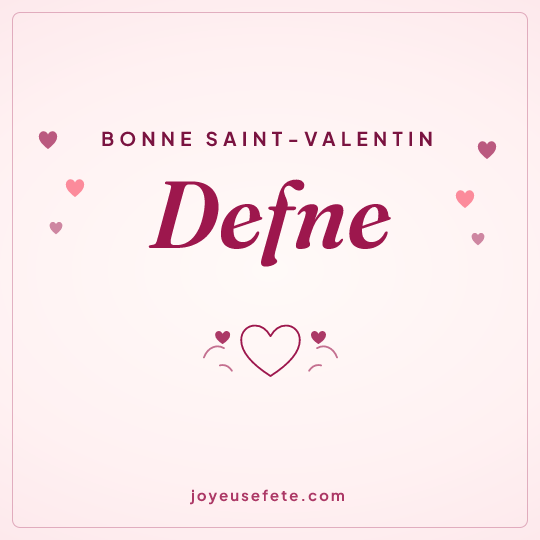 Image carrée « Bonne Saint-Valentin Defne » pour WhatsApp