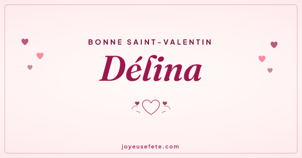 Image « Bonne Saint-Valentin Délina » au format large