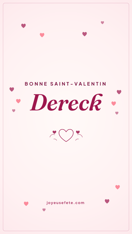 Image « Bonne Saint-Valentin Dereck » au format story