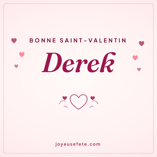 Image carrée « Bonne Saint-Valentin Derek » pour WhatsApp