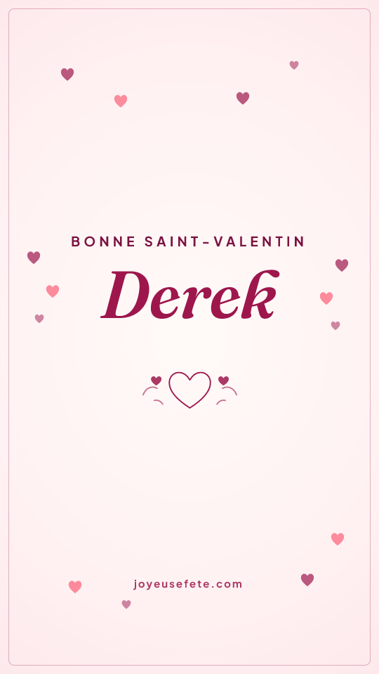 Image « Bonne Saint-Valentin Derek » au format story