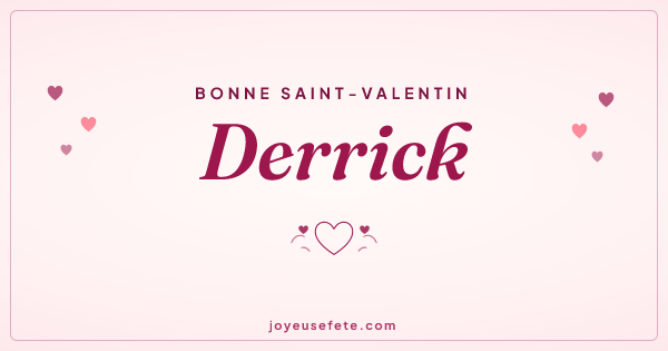 Image « Bonne Saint-Valentin Derrick » au format large