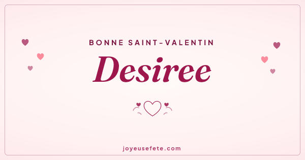Image « Bonne Saint-Valentin Desiree » au format large