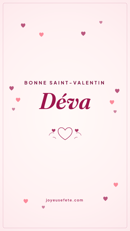 Image « Bonne Saint-Valentin Déva » au format story