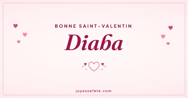 Image « Bonne Saint-Valentin Diaba » au format large