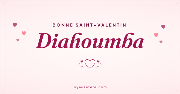 Image « Bonne Saint-Valentin Diahoumba » au format large