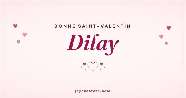 Image « Bonne Saint-Valentin Dilay » au format large