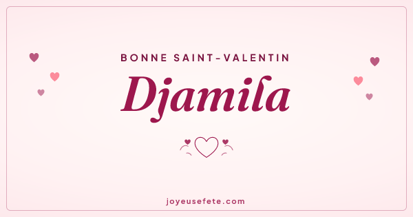 Image « Bonne Saint-Valentin Djamila » au format large