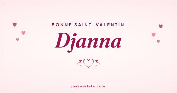 Image « Bonne Saint-Valentin Djanna » au format large