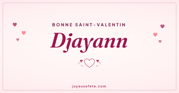 Image « Bonne Saint-Valentin Djayann » au format large