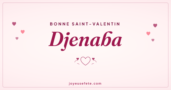 Image « Bonne Saint-Valentin Djenaba » au format large