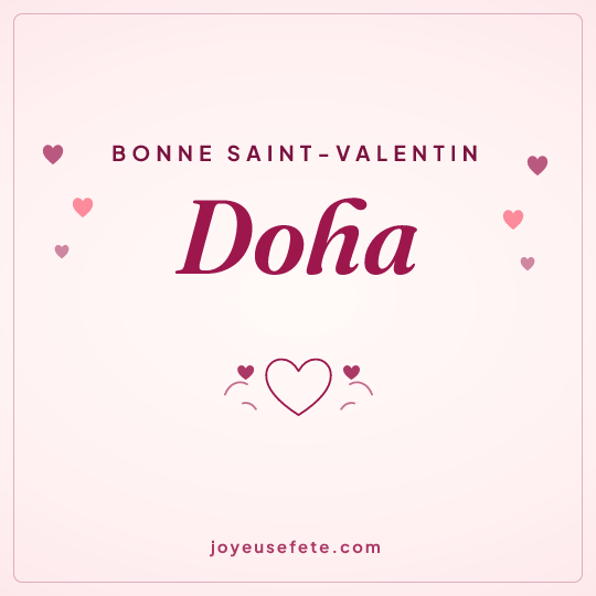 Image carrée « Bonne Saint-Valentin Doha » pour WhatsApp