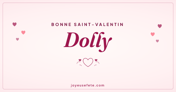 Image « Bonne Saint-Valentin Dolly » au format large