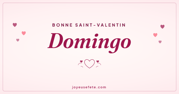Image « Bonne Saint-Valentin Domingo » au format large