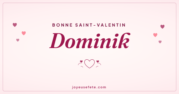 Image « Bonne Saint-Valentin Dominik » au format large
