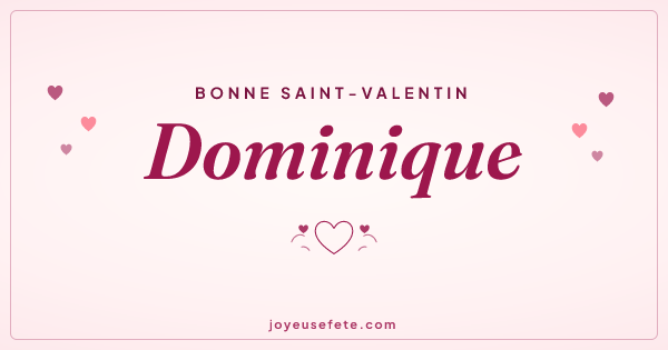 Image « Bonne Saint-Valentin Dominique » au format large