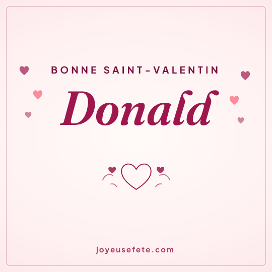 Image carrée « Bonne Saint-Valentin Donald » pour WhatsApp