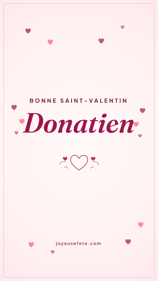Image « Bonne Saint-Valentin Donatien » au format story