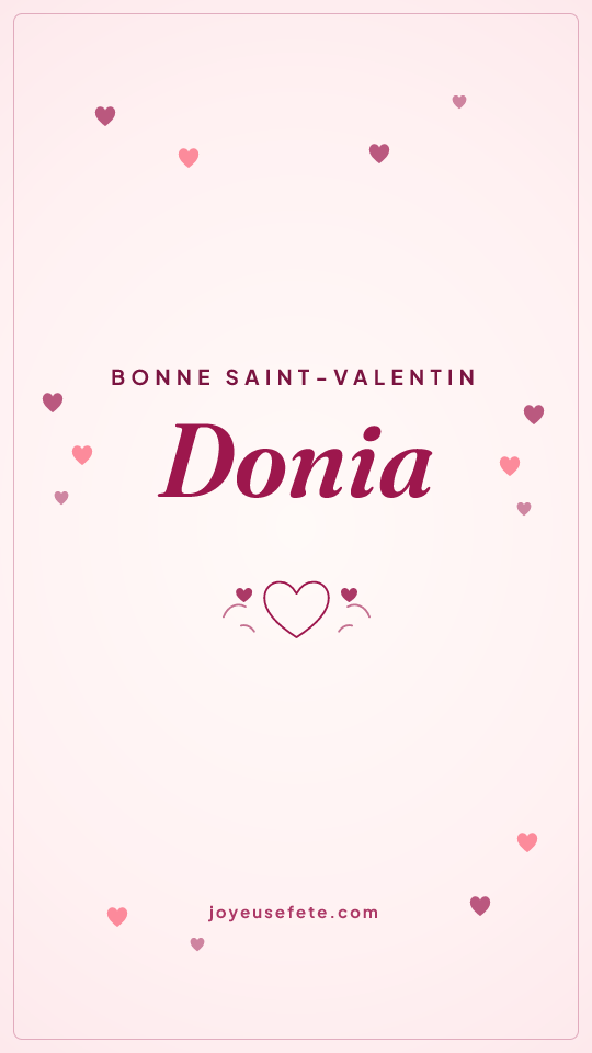 Image « Bonne Saint-Valentin Donia » au format story