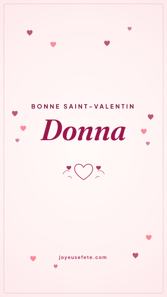 Image « Bonne Saint-Valentin Donna » au format story