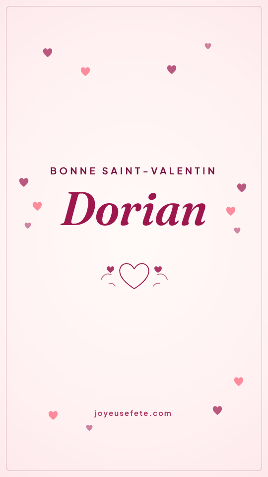 Image « Bonne Saint-Valentin Dorian » au format story