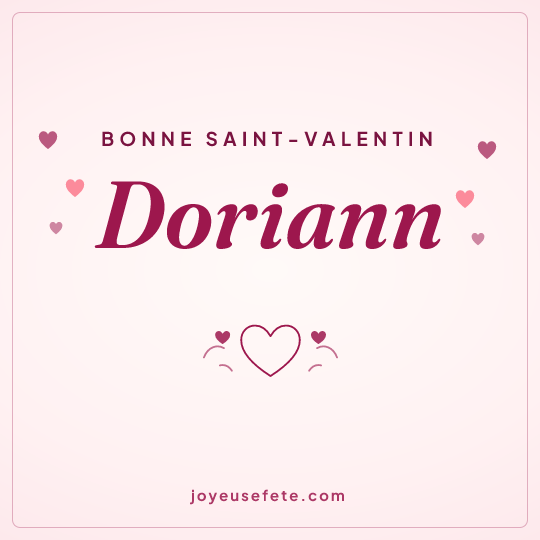 Image carrée « Bonne Saint-Valentin Doriann » pour WhatsApp