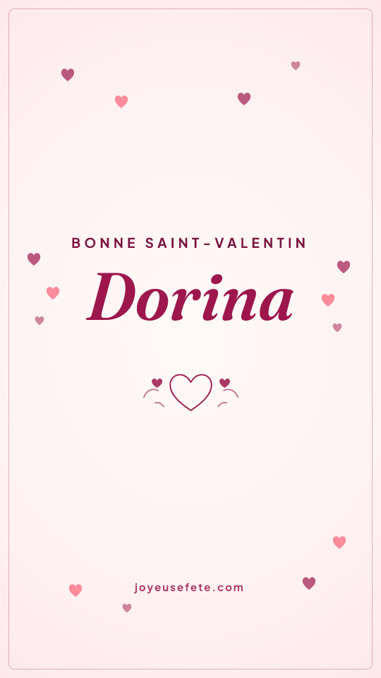 Image « Bonne Saint-Valentin Dorina » au format story
