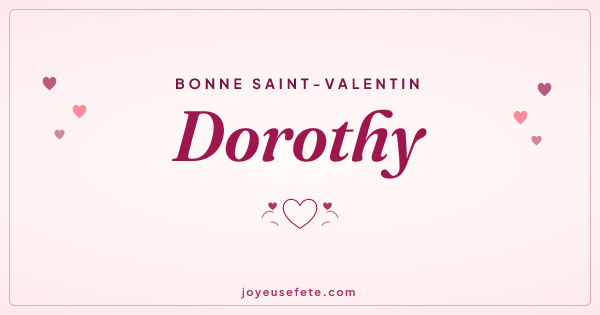 Image « Bonne Saint-Valentin Dorothy » au format large