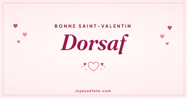 Image « Bonne Saint-Valentin Dorsaf » au format large