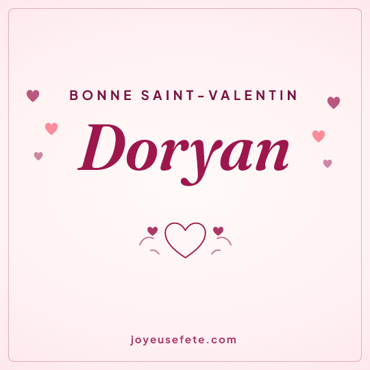 Image carrée « Bonne Saint-Valentin Doryan » pour WhatsApp