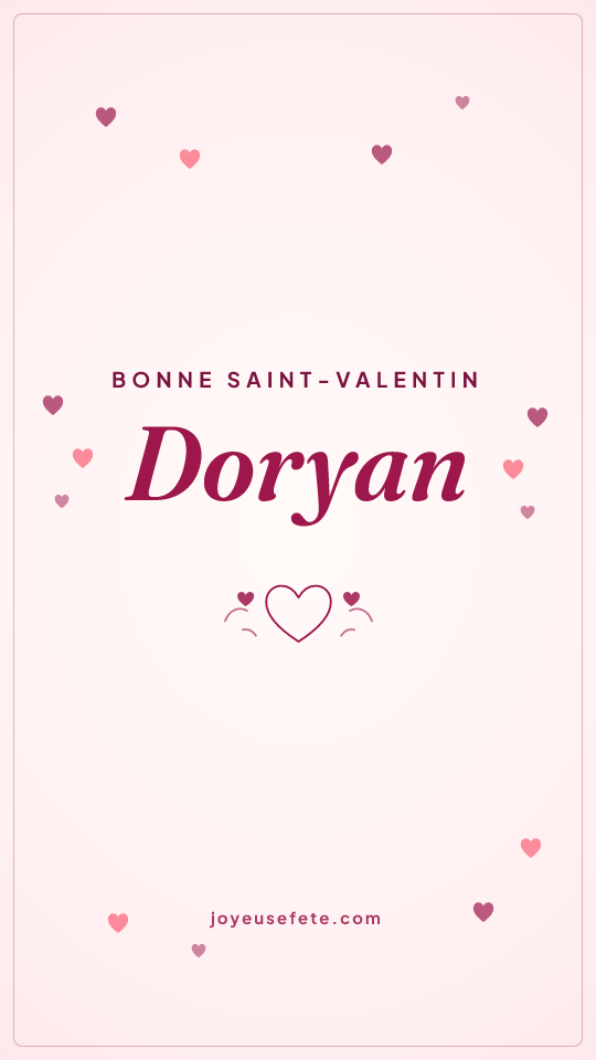 Image « Bonne Saint-Valentin Doryan » au format story