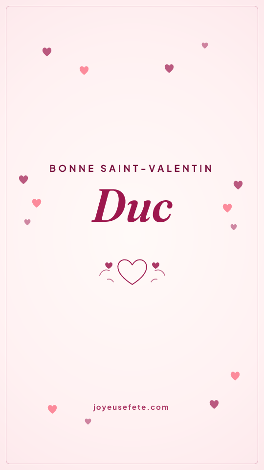 Image « Bonne Saint-Valentin Duc » au format story