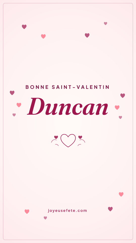 Image « Bonne Saint-Valentin Duncan » au format story
