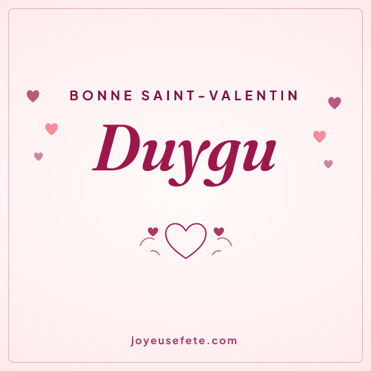Image carrée « Bonne Saint-Valentin Duygu » pour WhatsApp