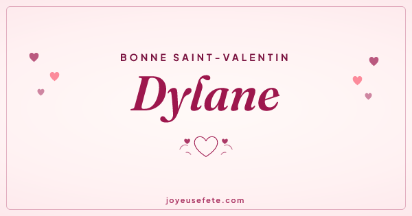 Image « Bonne Saint-Valentin Dylane » au format large