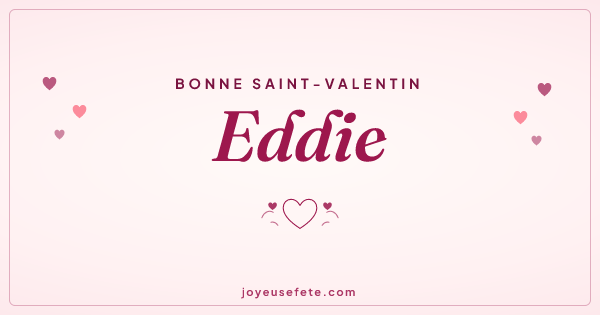 Image « Bonne Saint-Valentin Eddie » au format large