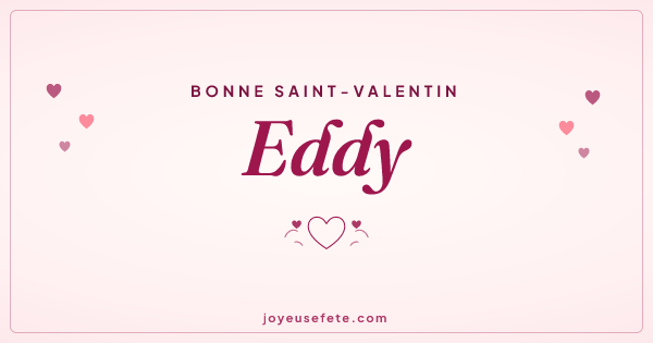 Image « Bonne Saint-Valentin Eddy » au format large