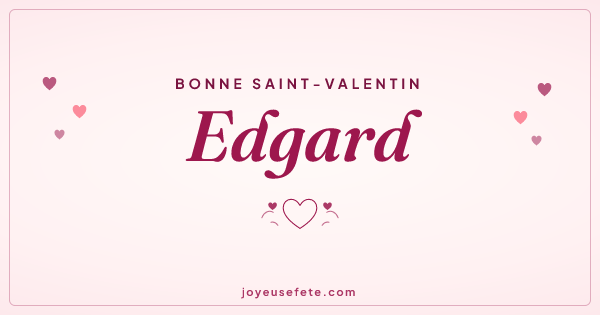 Image « Bonne Saint-Valentin Edgard » au format large