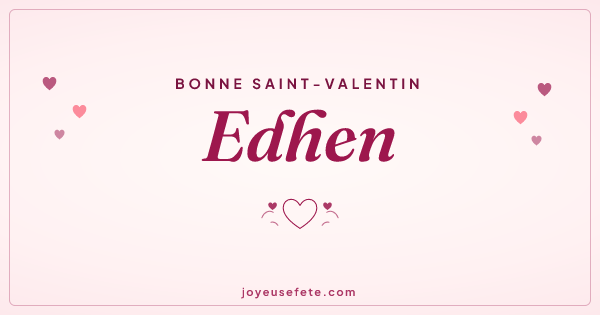 Image « Bonne Saint-Valentin Edhen » au format large