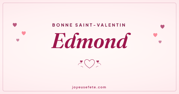 Image « Bonne Saint-Valentin Edmond » au format large