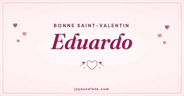 Image « Bonne Saint-Valentin Eduardo » au format large