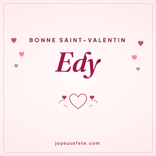 Image carrée « Bonne Saint-Valentin Edy » pour WhatsApp