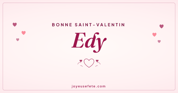 Image « Bonne Saint-Valentin Edy » au format large