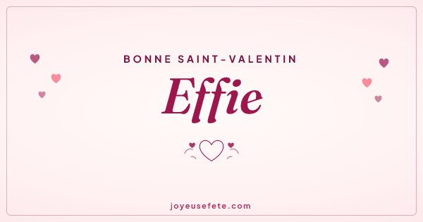 Image « Bonne Saint-Valentin Effie » au format large