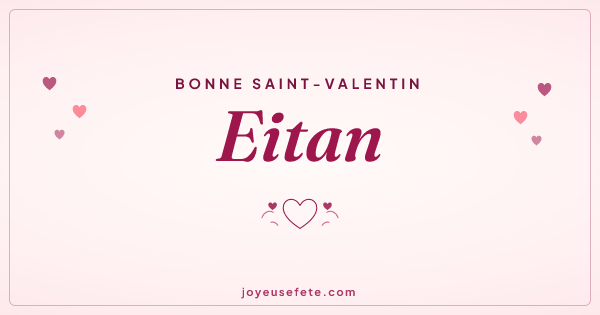 Image « Bonne Saint-Valentin Eitan » au format large